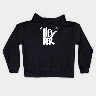 Hey 'der II Kids Hoodie